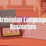 Armenian language learning resources, books, digital apps, and alphabet chart displayed on a wooden table, warm and inviting lighting, illustrative style.
