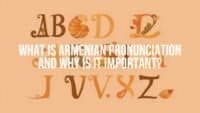 Armenian alphabet letters with pronunciation symbols, elegant and cultural, warm tones, illustrative.