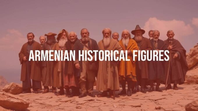 A group of distinguished Armenian historical figures, including leaders, artists, and scientists, standing together on a historical Armenian landscape, realistic style.