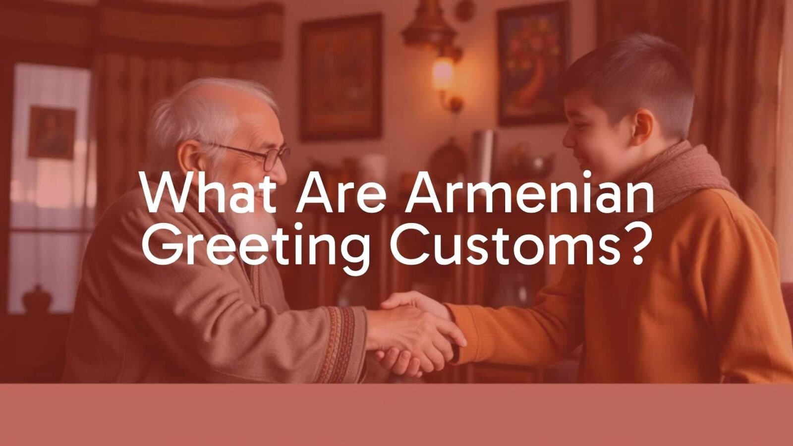 Warm and traditional Armenian greeting scene, elderly person shaking hands with a younger person, cozy home setting, cultural decor, soft lighting, realistic.